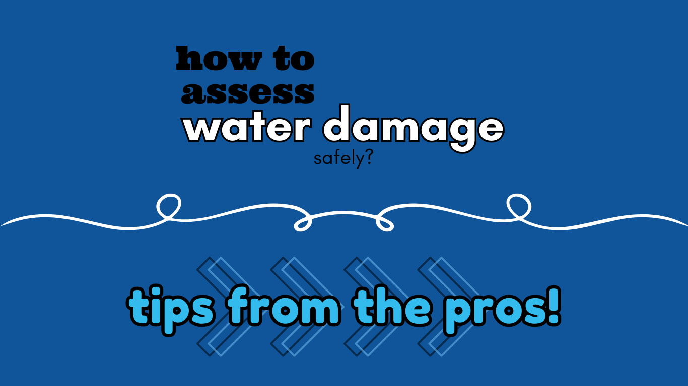 how to assess water damage